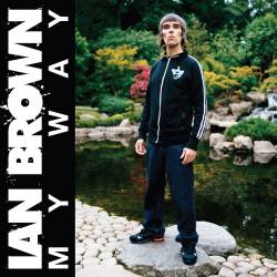 Ian Brown : My Way